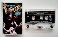 GEORGE THOROGOOD & THE DESTROYERS - "The Baddest Of" - Cassette Tape (1992) [RCV] [HX-Pro] - Mint