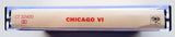 CHICAGO (Robert Lamm, Peter Cetera) - "VI" (w/"Just You 'N' Me") - Cassette Tape (1973) [Original 1st CT- Issue!) - Mint