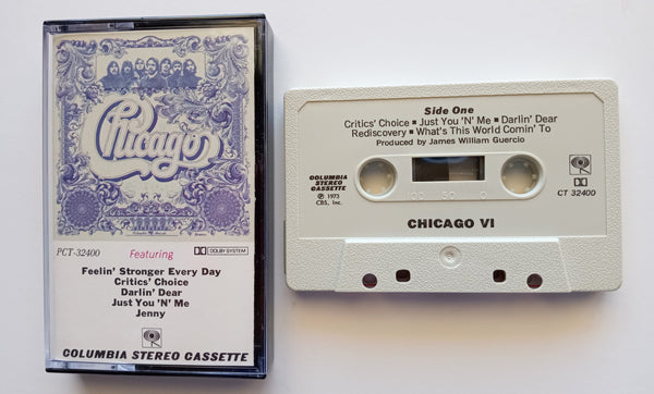 CHICAGO - "VI" (w/"Feelin' Stronger Every Day") - Cassette Tape (1973/1984) - Mint