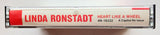 LINDA RONSTADT (Stone Poneys) - "Heart Like A Wheel" (w/"You're No Good") - Cassette Tape (1974/1990) [Digitally Remastered] - Mint